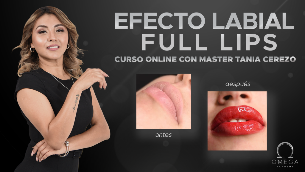 CURSO ONLINE EFECTO LABIAL FULL LIPS